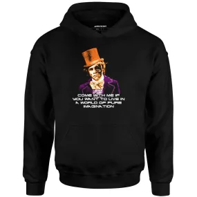 World of Pure Imagination - Unisex Hoodie